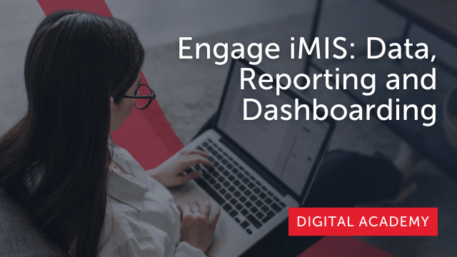 iMIS Dashboarding: Part 1